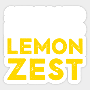 Stressed Depressed Lemon Zest Funny Saying Sticker